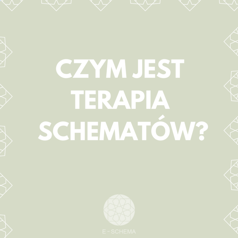 Czym Jest Terapia Schematów? Omówienie