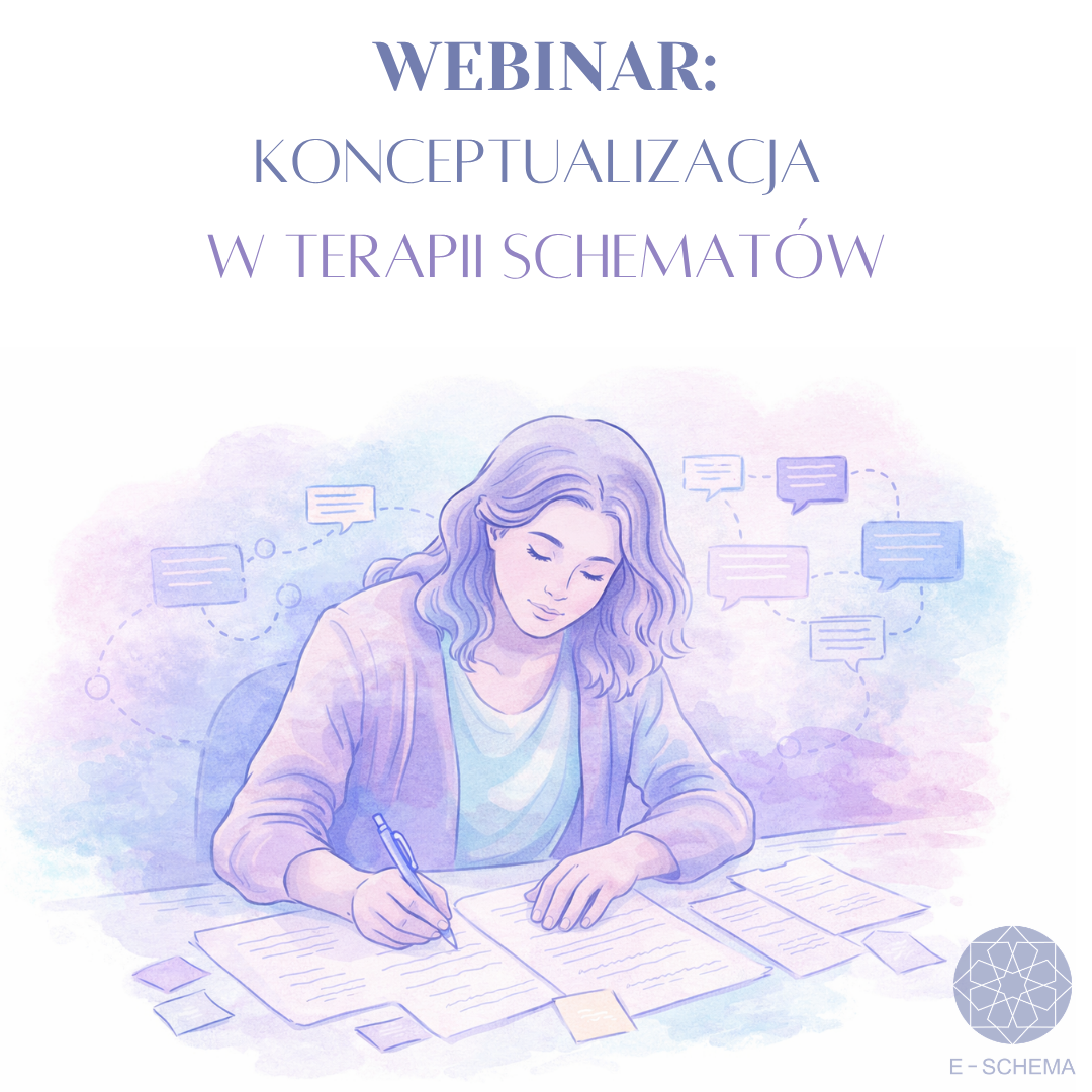 Konceptualizacja w Terapii Schematu- Webinar